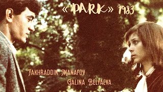 видео: Фильм «Парк» (на русском языке) картинка: Фильм «Парк» (на русском языке)