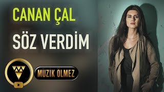 Canan Çal - Söz Verdim (Official Audio)