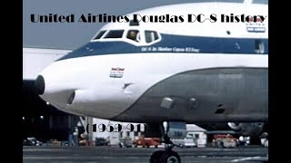 Fleet History - United Airlines Douglas DC-8 (1959-91)