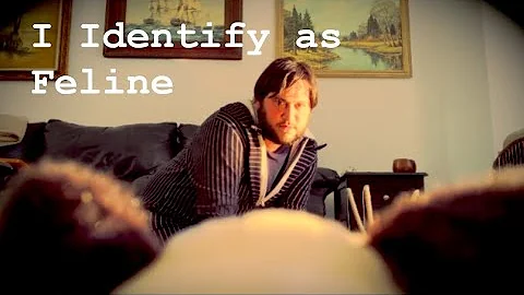 I Identify as Feline | Experimental Short Film