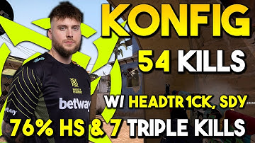 WTF 54Kills By NIP.k0nfig w/ headtr1ck, sdy on Mirage - 76% HS & 7x Triple Kills - July 08, 2023