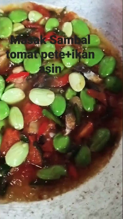Bikin ketagihan sih sambal tomat Pete Ikan Asin🤤 @familysaratv#shorts