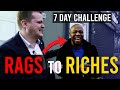 Millionaire Helps Poor Man Get Rich in 7 Days | Rags to Riches Property Challenge