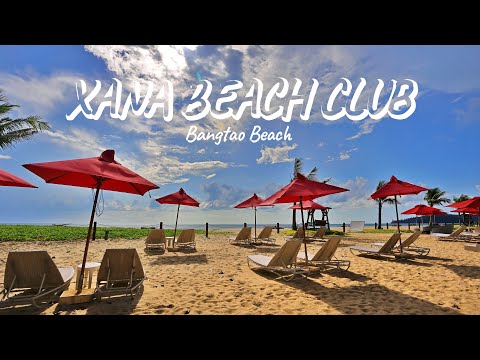 Xana Beach Club BeachClub On Bangtao Beach Phuket