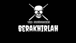 The frustaters - Berakhirlah