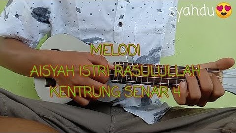 Melodi Aisyah istri Rasulullah (by kentrung senar 4 Riki Official)