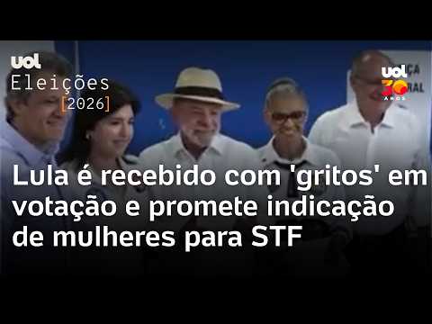 Lula vota: presidente é recebido com 'gritos' e promete nomear mulheres para STF | Tatiana Farah