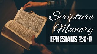 Ephesians 2:8-9 KJV Scripture Memory | Repeat After Me | Bible Verse Memorization Tool