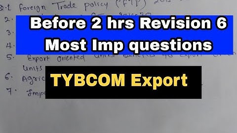 Before 2 hrs exam Revised most imp questions Export Marketing || Atul Sir || TYBCOM Export