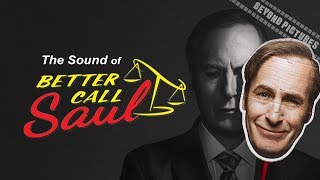 The Sound of Better Call Saul | Beyond Pictures
