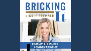 Chapter One: Why Property.6 - Bricking It