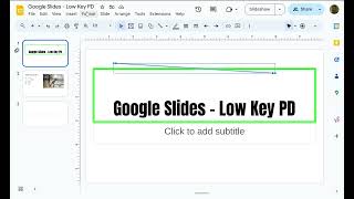 Low Key PD: Google Slides - Format - Borders and Lines