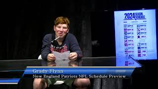 New England Patriots Schedule Preview with Grady Flynn