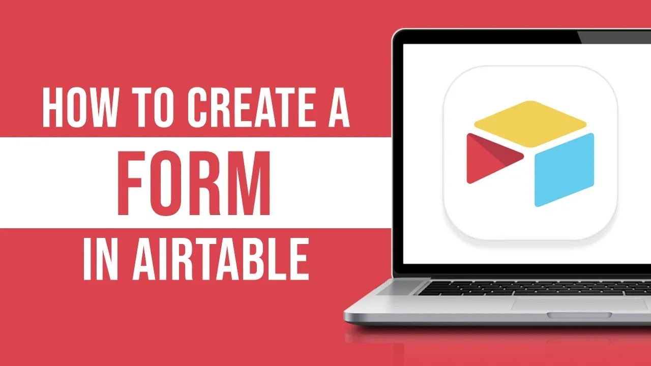 How to Create Form in Airtable (2024)