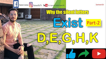 Silent letters D,E,G,H and K || Part-2 || Sameer Sir || American Institute, Bhopal
