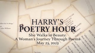 Harrys Poetry Hour: She Walks in Beauty: A Womans Journey Through Poems