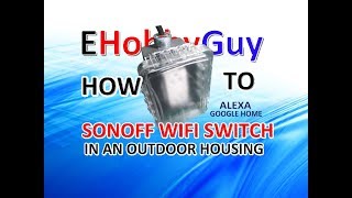 Sonoff Outdoor Housing