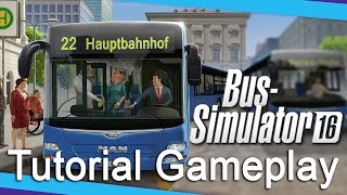 Bus Simulator 16 - Tutorial Gameplay