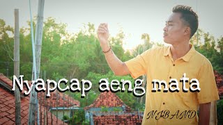 NYAPCAP AENG MATA ( music video)