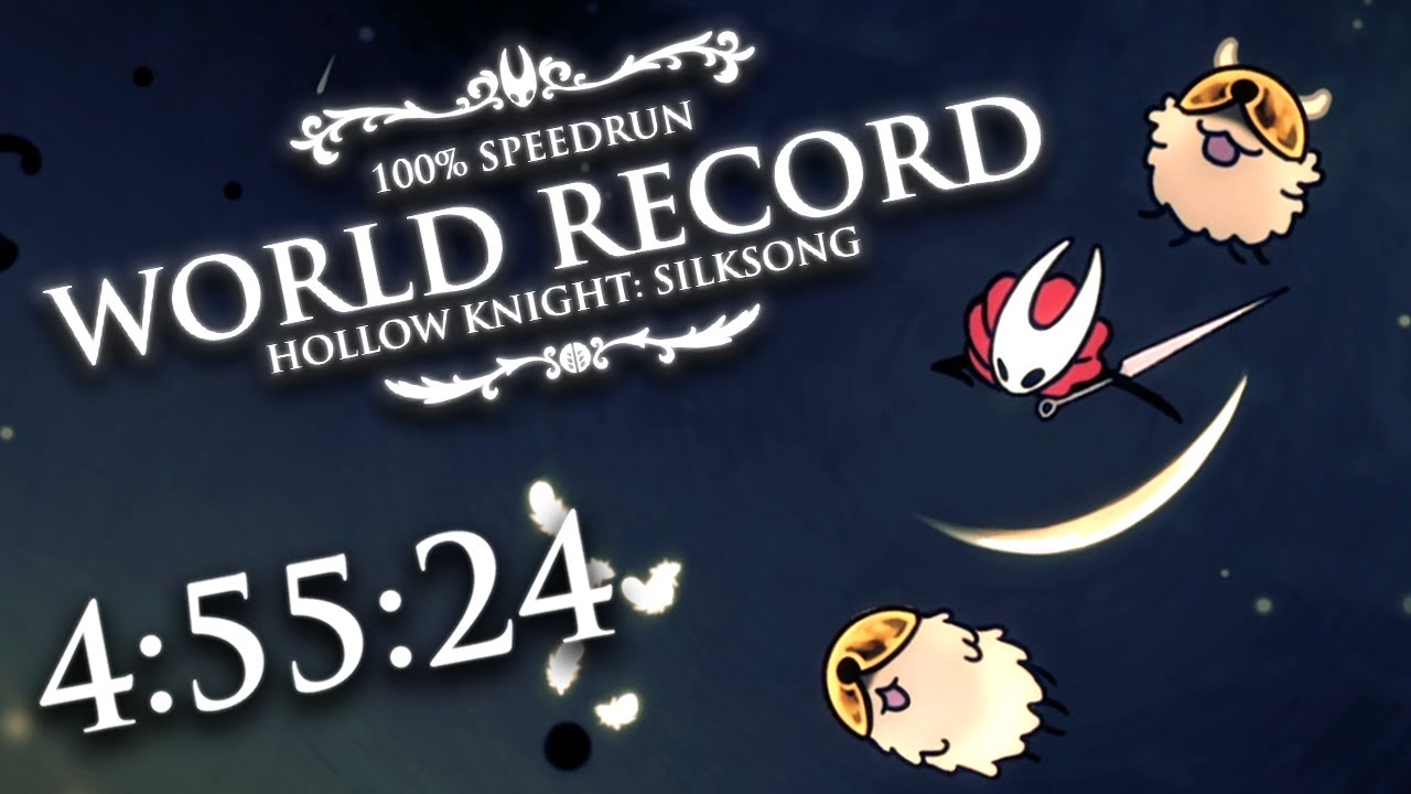 (World Record) Hollow Knight: Silksong 100% in 