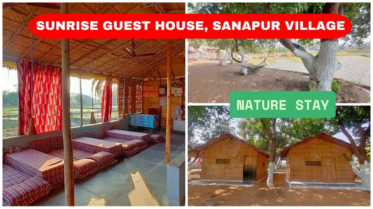 Sunrise Guest House, Sanapur Village || Nature Stay || Best Places to Stay Near Hampi