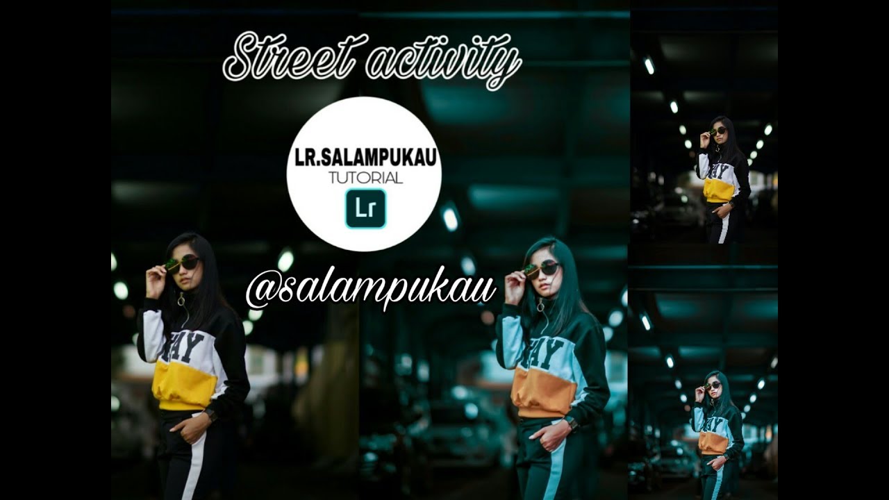 How To Edit STREET TONE  Lightroom Mobile Tutorial SALAMPUKAU    FREE LIGHTROOM FULLPACK