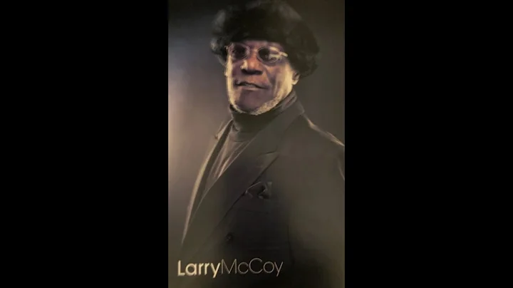 Larry Mc Coy interview