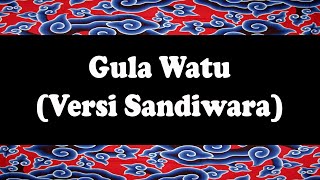 Gula Watu - Dede Risty versi Sandiwara [Karaoke]