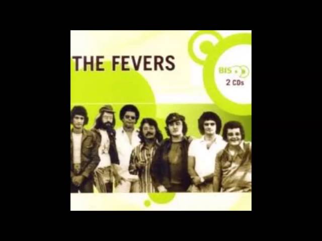 The Fevers - Sinto Mas Nao Sei Dizer