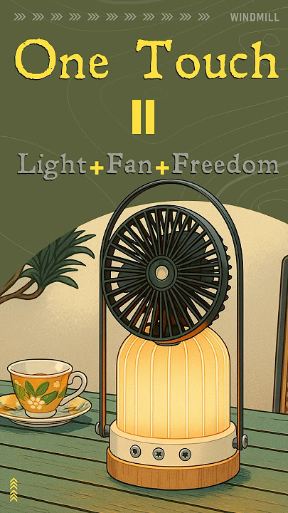 One Touch=Light Fan Freedom.