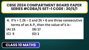 If k + 7, 2k – 2 and 2k + 6 are three consecutive terms of an A.P., #compartmentboardexam2024