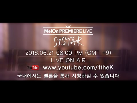 [MelOn Premiere Teaser] SISTAR(씨스타) _  4th Mini Album '‎INSANE LOVE‬' Showcase LIVE(씨스타 쇼케이스 생중계 티저)