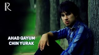 Ahad Qayum - Chin yurak | Ахад Каюм - Чин юрак #UydaQoling