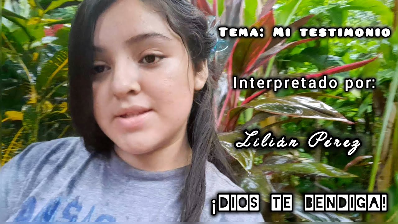 Tema: Mi testimonio // en la voz de Lilian Pérez 🤍✨️