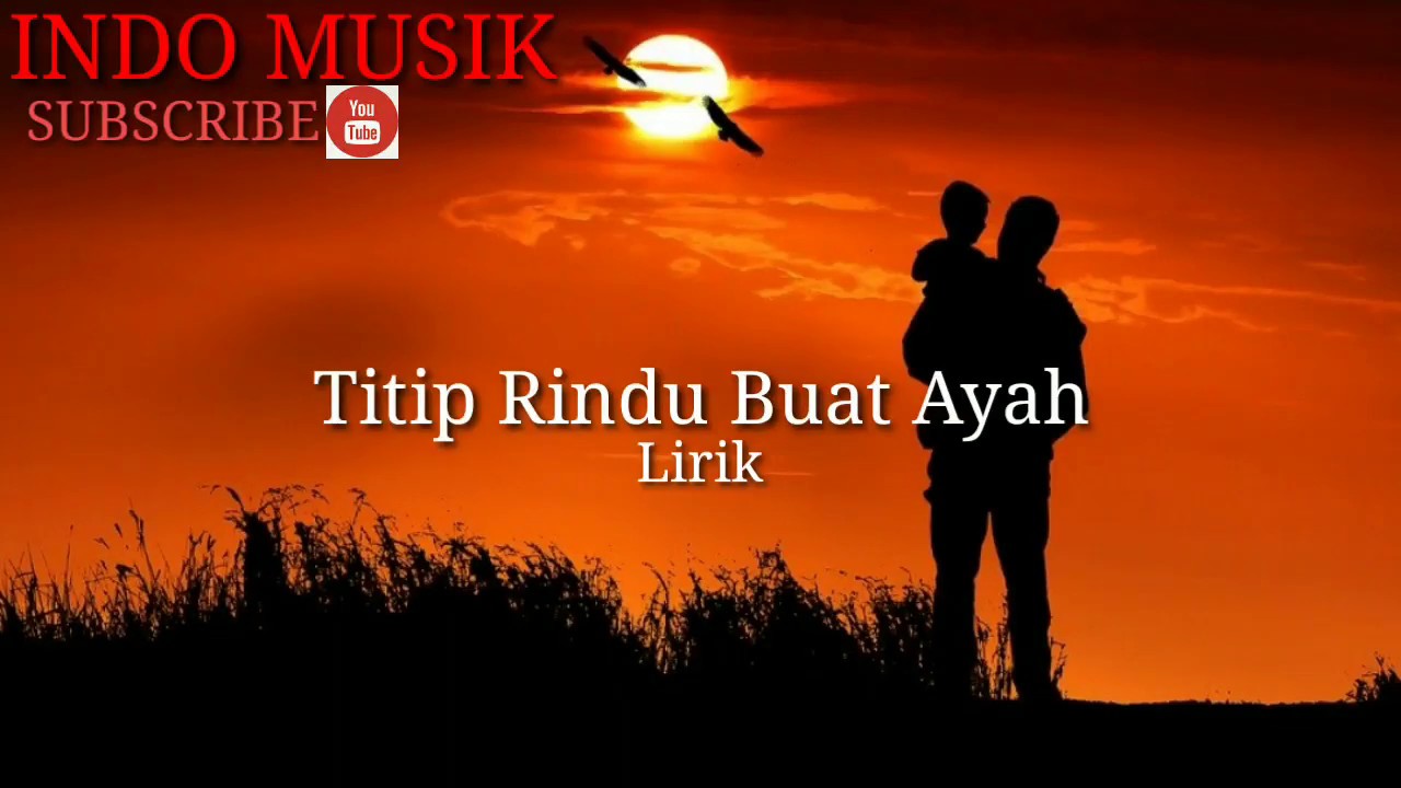Titip Rindu Buat Ayah Lirik Cover Kintani Youtube