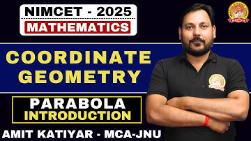 PARABOLA  | INTRO | FAST TRACK SERIES | TARGET NIMCET 2025 #nimcet #cuetpg