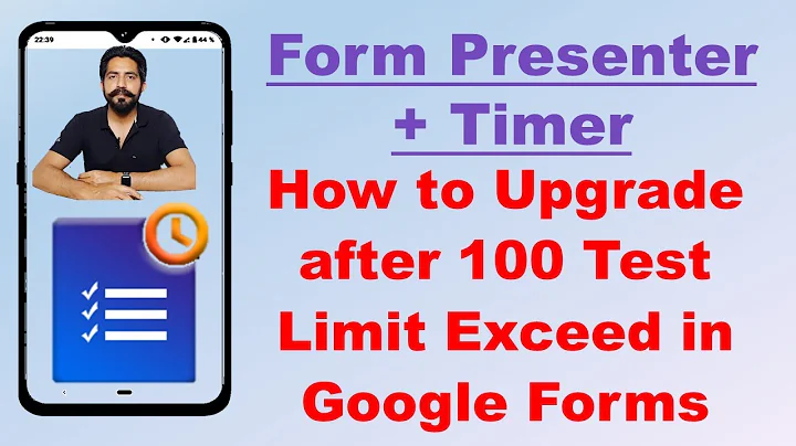 How to Upgrade Form Presenter Timer After 100 Test || Google Forms Add Add-Ons