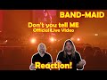 Musicians react to hearing BAND-MAID / Don&#39;t you tell ME (Official Live Video)!!