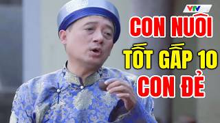 Hài Tết 2026 Hay Nhất | CON NUÔI TỐT, CON ĐẺ XẤU | Cười Vỡ Bụng Với Hài Dân Gian Mới Nhất 2026