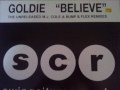 Believe (Mj Cole Vocal Mix)- Goldie