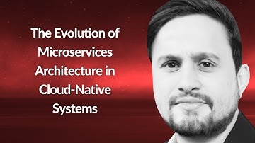 The Evolution of Microservices Architecture in Cloud-Native | Muhammad Rizwan | Conf42 Cloud 2025