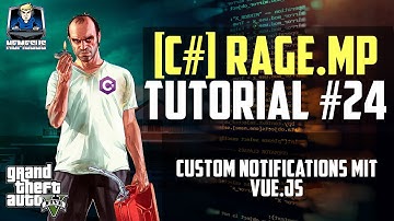 RageMP Scripting Tutorial #24 - Custom Notifications mit Vue.js [C#] [Deutsch]