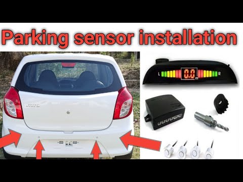 Car Reverse gear parking sensor installation FULL