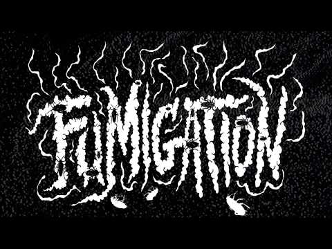 Fumigation new album coming soon