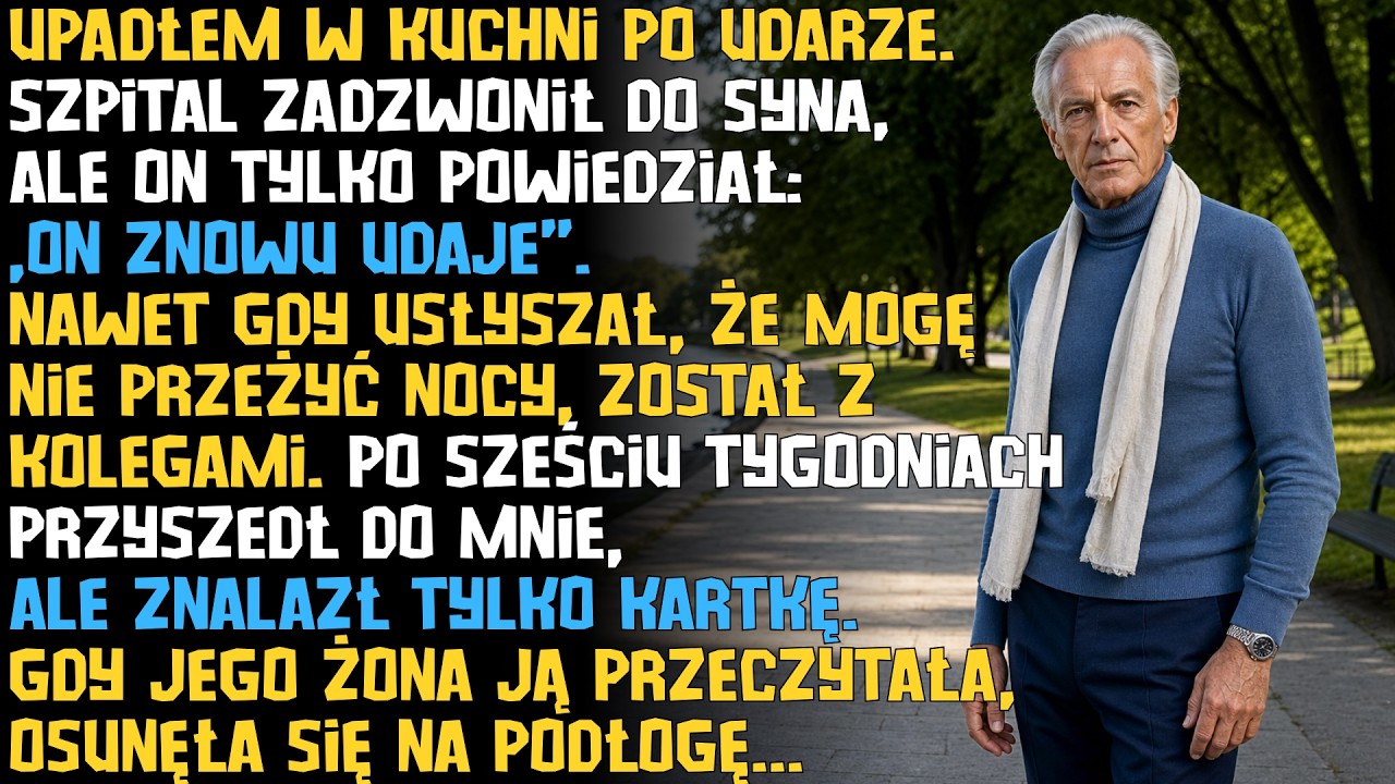 Leżałem na podłodze własnej kuchni, a mój syn nie przyjechał, bo powiedział pielęgniarce ze szpitala, że „znowu udaję”. Sześć tygodni później stanął w moich drzwiach z żoną i ślusarzem, bo pilnie...