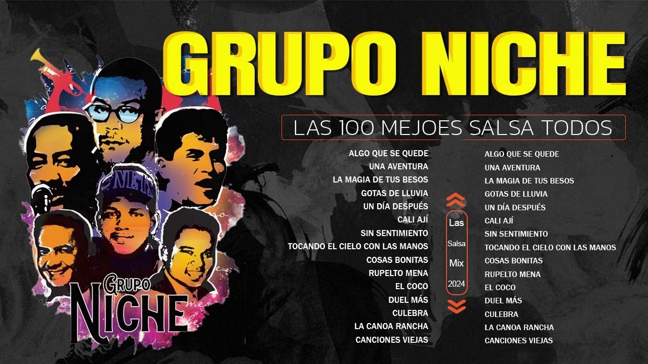Éxitos Del Grupo Niche - Salsa Romantica Mix Las Mejores Salsa Éxitos Del Grupo Niche - Salsa Romantica Mix Las Mejores Salsa