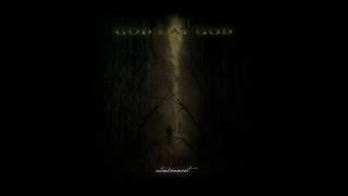 God Eat God - Abandonment (promo video)