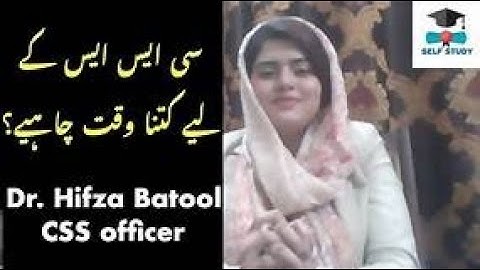 CSS Preparation at Home and Time Required | Dr. Hifza Batool || Time Required for CSS Preparation