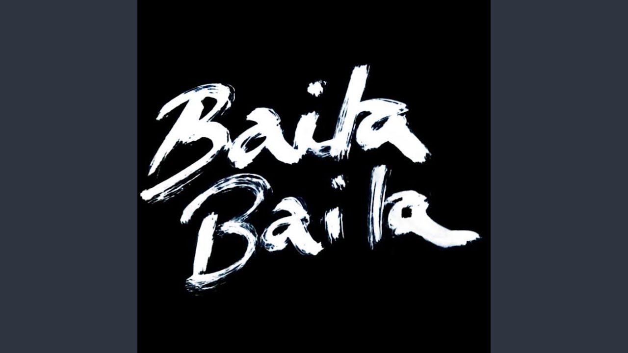 在 YouTube 上观看 Baila 在 YouTube 上观看 Baila