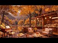Cozy Fall Coffee Porch Ambience & Soft Jazz Music for Studying 🍂 Relaxing Jazz Instrumental Music
